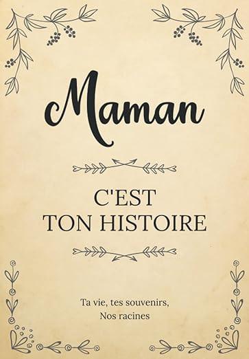 Carnet souvenir vintage "Maman, c’est ton histoire" – cadeau maman à personnaliser