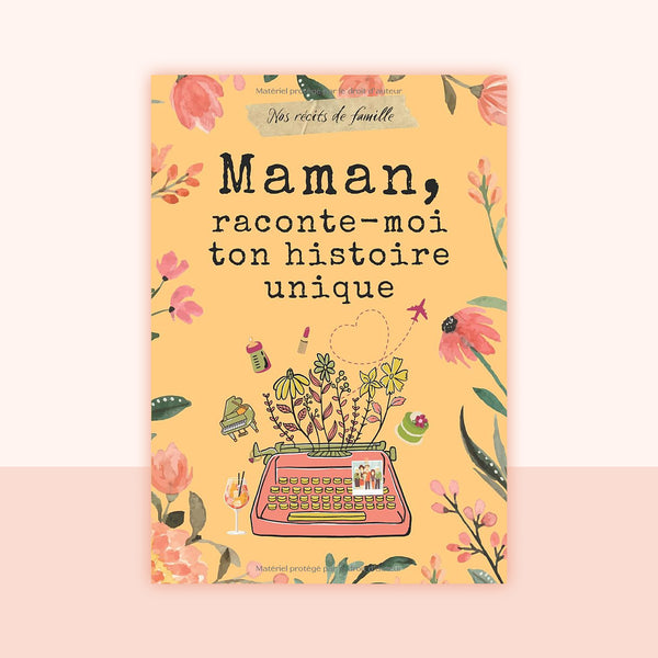 couverture carnet maman raconte moi ton histoire version fleurs pastel